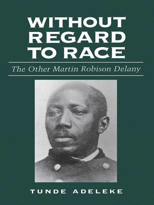 Title details for Without Regard to Race by Tunde Adeleke - Available